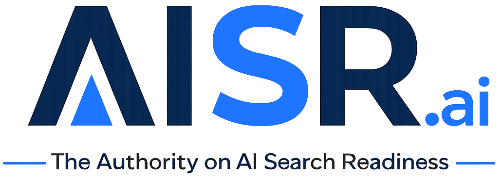 AISR.ai — The Authority on AI Search Readiness